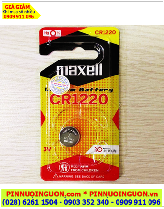 Maxell CR1220; Pin 3v lithium Maxell CR1220, Xuất xứ Nhật (Loại Vỉ 1viên)